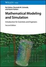 Mathematical Modeling and Simulation - Kai Velten ; Dominik M. Schmidt ; Katrin Kahlen - 9783527839407