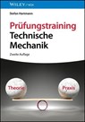Prüfungstraining Technische Mechanik - Stefan Hartmann - 9783527845026