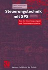 Steuerungstechnik mit SPS - Gunter Wellenreuther ; Dieter Zastrow - 9783528445805