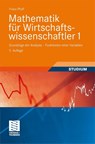 Mathematik fur Wirtschaftswissenschaftler 1 - Franz Pfuff - 9783528472382