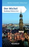 Der Michel - GRETZSCHEL,  Matthias - 9783529052194