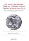 Das schriftstellerische Werk von Friedrich Leopold Graf zu Stolberg (1750-1819) - Sabine Gruber ;  Stefan Knödler ;  Frank Baudach - 9783529065422