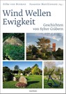 Wind Wellen Ewigkeit. Geschichten von Sylter Gräbern - Silke von Bremen ; Susanne Matthiesen - 9783529087073