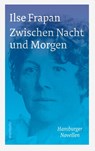 Zwischen Nacht und Morgen. - Ilse Frapan - 9783529087295