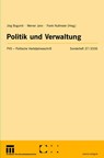 Politik Und Verwaltung - Joerg Bogumil ; Werner Jann ; Frank Nullmeier - 9783531148885