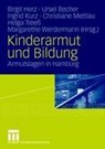 Kinderarmut Und Bildung - Birgit Herz ; Ursel Becher ; Ingrid Kurz ; Christiane Mettlau - 9783531160870