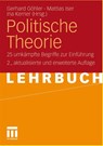 Politische Theorie - Gerhard Goehler ; Mattias Iser ; Ina Kerner - 9783531162461