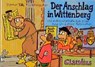Der Anschlag in Wittenberg - Werner Tiki Küstenmacher - 9783532621882
