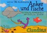 Anker und Fische - Werner Tiki Küstenmacher - 9783532622049