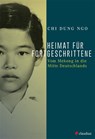 Heimat für Fortgeschrittene - Chi Dung Ngo - 9783532628003