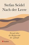 Nach der Leere - Stefan Seidel - 9783532628577