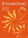 Ortswechsel 9/10 - Ingrid Grill-Ahollinger ; Sebastian Görnitz-Rückert ; Andrea Rückert - 9783532700525