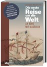 Die erste Reise um die Welt - Antonio Pigafetta - 9783534272174