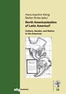 North Americanization of Latin America? - Hans-Joachim König ; Stefan Rinke - 9783534275960