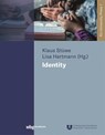 Identity - Lisa Hartmann ; Klaus Stüwe - 9783534300044