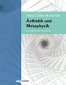 Ästhetik und Metaphysik - Hans-Dieter Mutschler - 9783534407583