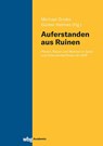 "Auferstanden aus Ruinen" - Michael Grisko ; Günter Helmes - 9783534641406