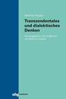 Transzendentales und dialektisches Denken - Joachim Kopper - 9783534642649