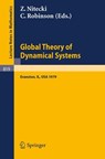 Global Theory of Dynamical Systems - Z. Nitecki ; C. Robinson - 9783540102366