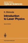 Introduction to Laser Physics - Koichi Shimoda - 9783540167136