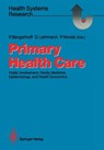 Primary Health Care - Petra Bergerhoff ; Dieter Lehmann ; Peter Novak - 9783540184263
