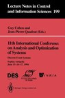11th International Conference on Analysis and Optimization of Systems: Discrete Event Systems - Guy Cohen ; Jean-Pierre Quadrat - 9783540198963