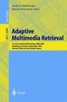 Adaptive Multimedia Retrieval - Andreas Nürnberger ; Marcin Detyniecki - 9783540221630