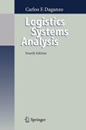 Logistics Systems Analysis - Carlos F. Daganzo - 9783540239147