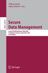 Secure Data Management - Willem Jonker ; Milan Petkovic - 9783540287988