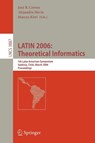 LATIN 2006: Theoretical Informatics - Jose R. Correa ; Alejandro Hevia ; Marcos Kiwi - 9783540327554