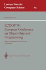 ECOOP '91 European Conference on Object-Oriented Programming - Pierre America - 9783540542629
