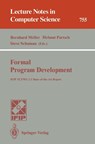 Formal Program Development - Bernhard Moeller ; Helmut Partsch ; Steve Schuman - 9783540574996