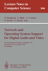 Network and Operating System Support for Digital Audio and Video - Doug Shepherd ; Gordon Blair ; Geoff Coulson - 9783540584049