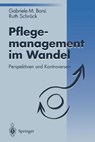 Pflegemanagement Im Wandel - Gabriele M Borsi ; Ruth Schrock - 9783540586425
