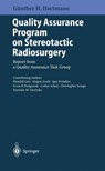 Quality Assurance Program on Stereotactic Radiosurgery - Gunter H. Hartmann - 9783540591993