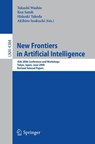 New Frontiers in Artificial Intelligence - Takashi Washio ; Ken Satoh ; Hideaki Takeda - 9783540699019
