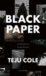 Black Paper - Teju Cole - 9783546100649