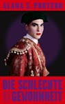 Die schlechte Gewohnheit - Alana S. Portero - 9783546100724