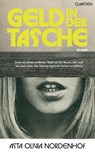 Geld in der Tasche - Asta Olivia Nordenhof - 9783546101035