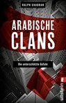 Arabische Clans - Ralph Ghadban - 9783548060873