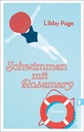 Schwimmen mit Rosemary - Libby Page - 9783548062464