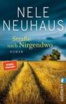Straße nach Nirgendwo - Nele Neuhaus - 9783548062532