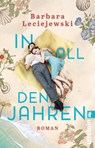 In all den Jahren - Barbara Leciejewski - 9783548063096
