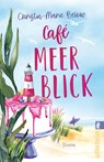 Café Meerblick - Christin-Marie Below - 9783548063669