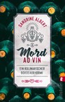 Mord au Vin - Sandrine Albert - 9783548064123