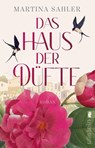 Das Haus der Düfte - Martina Sahler - 9783548066813