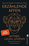 Erzählende Affen - Samira El Ouassil ; Friedemann Karig - 9783548067339