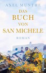 Das Buch von San Michele - Axel Munthe - 9783548067551