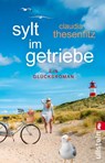 Sylt im Getriebe - Claudia Thesenfitz - 9783548068282