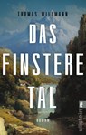 Das finstere Tal - Thomas Willmann - 9783548068756